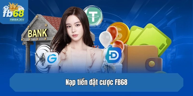 Nạp tiền đặt cược